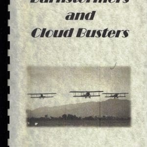 Booklet Series: Barnstormers and Cloud Busters
